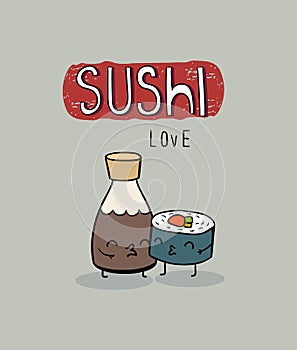 Sushi loves sause, cute cartoon poster