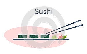 Sushi roll on the plate with wasabi and black chopstick