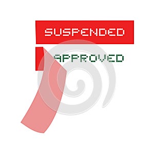 Suspend and approved message