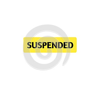 SUSPEND YELLOW STAMP ON WHITE BACKGROUND