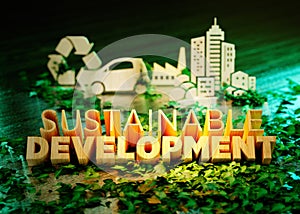 Sustainable development concept