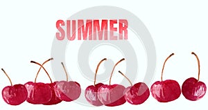 Sweet cherry on a white background with the inscription summer.and decoration