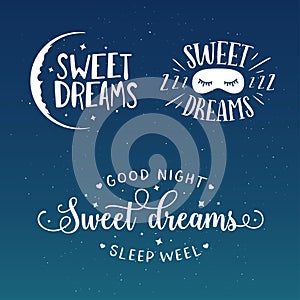 Sweet dreams good night typography set. Vector vintage illustration.