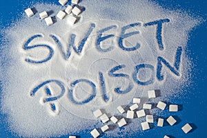 SWEET POISON written with sugar