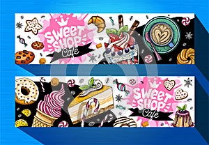 Sweet shop cafe banners template. Colorful sweets labels, emblem. Hand drawn vector