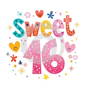Sweet Sixteen text decorative unique typography lettering