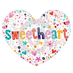 Sweetheart heart shaped lettering photo