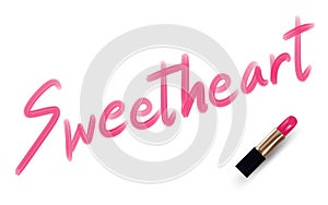 Sweetheart text write by Lipstick pink color