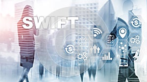 SWIFT. Society for Worldwide Interbank Financial Telecommunications. International Payment. Business background