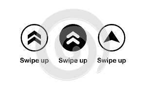 Swipe up, arrow up icon modern button for web or appstore design black symbol isolated on white background. Vector EPS 10