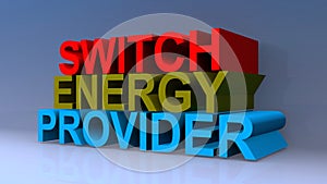 Switch energy provider on blue