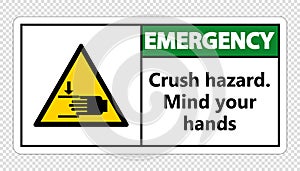 symbol Emergency crush hazard.Mind your hands Sign on transparent background