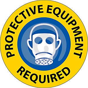 Symbol Floor Sign, Protective Equipment Required