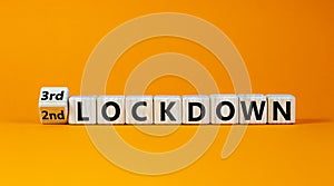 Symbol for a second or third lockdown. Turned a cube and changed the expression `2nd lockdown` to `3rd lockdown`. Beautiful or