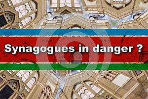 Synagogues in danger? Israel hamas conflict