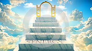 Synergy as stairs to reach out to the heavenly gate for reward, success and happiness. Step by step, Synergy elevates an