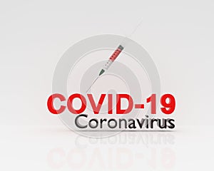 Syringe and covid-19,coronavirus text