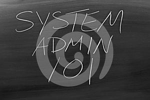 System Admin 101 On A Blackboard