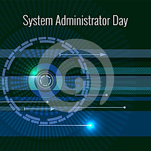 System Administrator Day. 28 July. Abstract techno background. Letters consist of simulating chips.