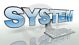 System concept, computer and keyboard