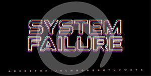 SYSTEM FAILURE glitched word. RGB distorted warning in futuristic cyberpunk style. Digital error message for tech UI or