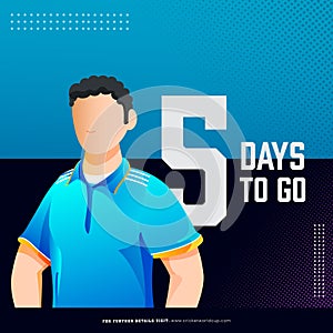 T20 Cricket Match 5 Day To Go Based Poster Design with Faceless Indian Cricketer Player photo