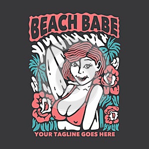 t shirt design beach babe with woman smiling in bikini and gray background