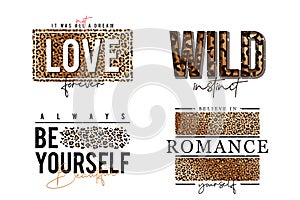 T-shirt design with leopard print. Slogan t-shirt with leopard skin texture. Set of trendy t shirts with graphic print