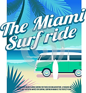 T-shirt typography print or poster Holidays and surf in the ocean palm trees and van with a surfboard, Paradise beach place cool v