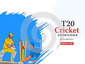 T20 Cricket Fever Is Back Font With Concept Of Run Out Batsman, Wicket Keeper Hitting Ball To Stump On Blue And White