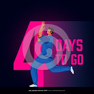 T20 Cricket Match 4 Day To Go Based Poster Design with Indian Bowler Player Throwing Ball on Dark