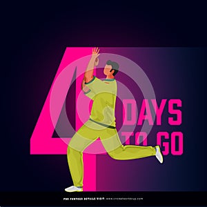 T20 cricket match to start from 4 days left based poster design with Australia bowler player character in action