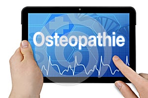Tablet computer with touchscreen and the german word for osteopathy