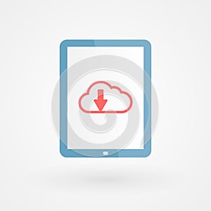 Tablet and download cloud. Concept of download. Vector illustration, flat design