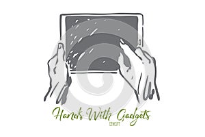 Tablet, screen, hands, hold, display concept. Hand drawn isolated vector.