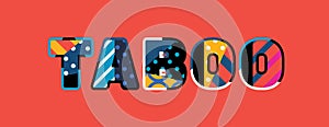 Taboo Concept Word Art Illustration photo