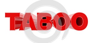 TABOO red word on white background illustration 3D rendering