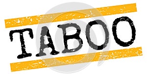 TABOO text on yellow-black grungy lines stamp sign