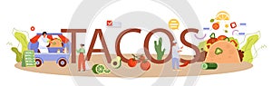 Tacos typographic header. Traditional mexican fast-food with forcemeat
