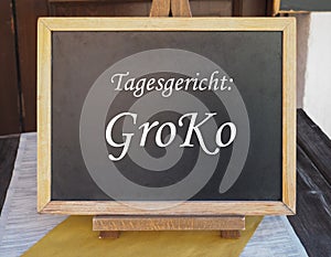 Tagesgericht Groko (meaning Dish of the Day: Grand Coalition)