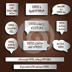 Tags, labels, buttons, stickers with message about coffee