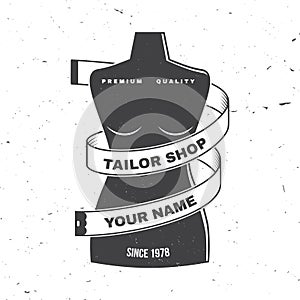 Tailor shop badge. Vector. Concept for shirt, print, stamp label or tee. Vintage typography design with mannequin and