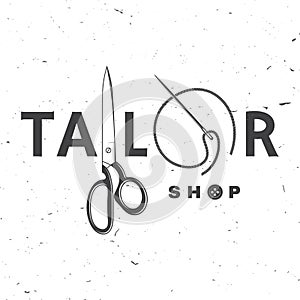 Tailor shop badge. Vector. Concept for shirt, print, stamp label or tee. Vintage typography design with sewing needle