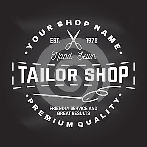 Tailor shop badge. Vector. Concept for shirt, print, stamp label or tee. Vintage typography design with sewing needle