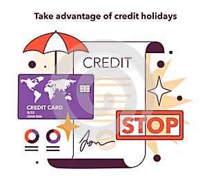 Take advantage of credit holidays. Effective financial optimization