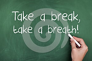 Take a Break Take a Breath