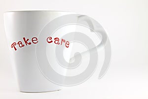 Take care word on a lover cup of coffee