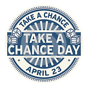 Take a Chance Day stamp