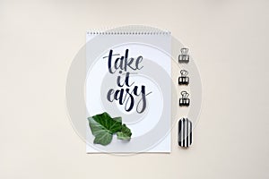 Take it easy, calligraphic background