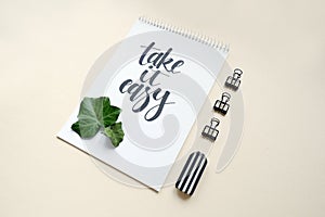 Take it easy, calligraphic background